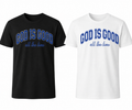 God is good T shirt